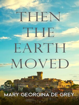 cover image of Then the Earth Moved